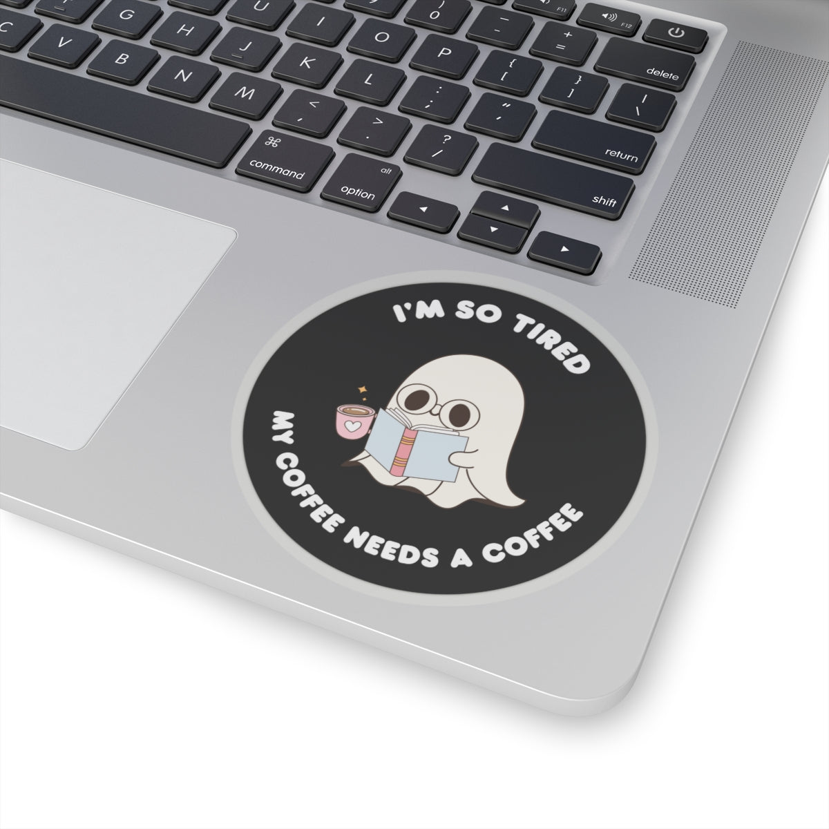 Im so Tired my Coffee Needs Coffee  Kiss-Cut Stickers