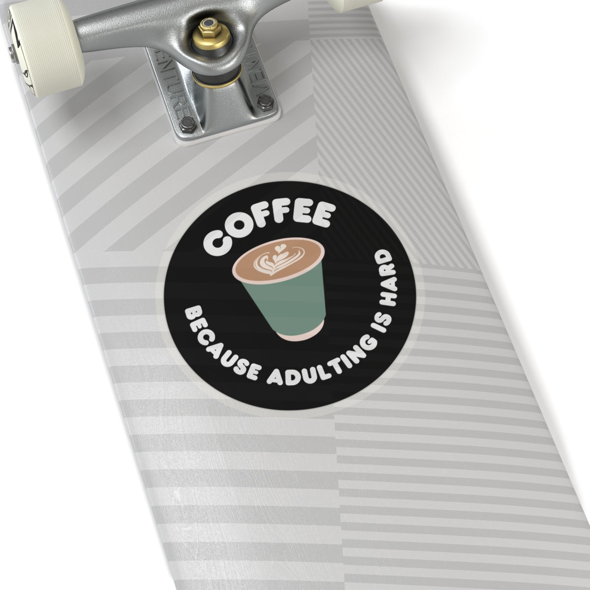 Coffee Because Adulting is Hard  Kiss-Cut Stickers