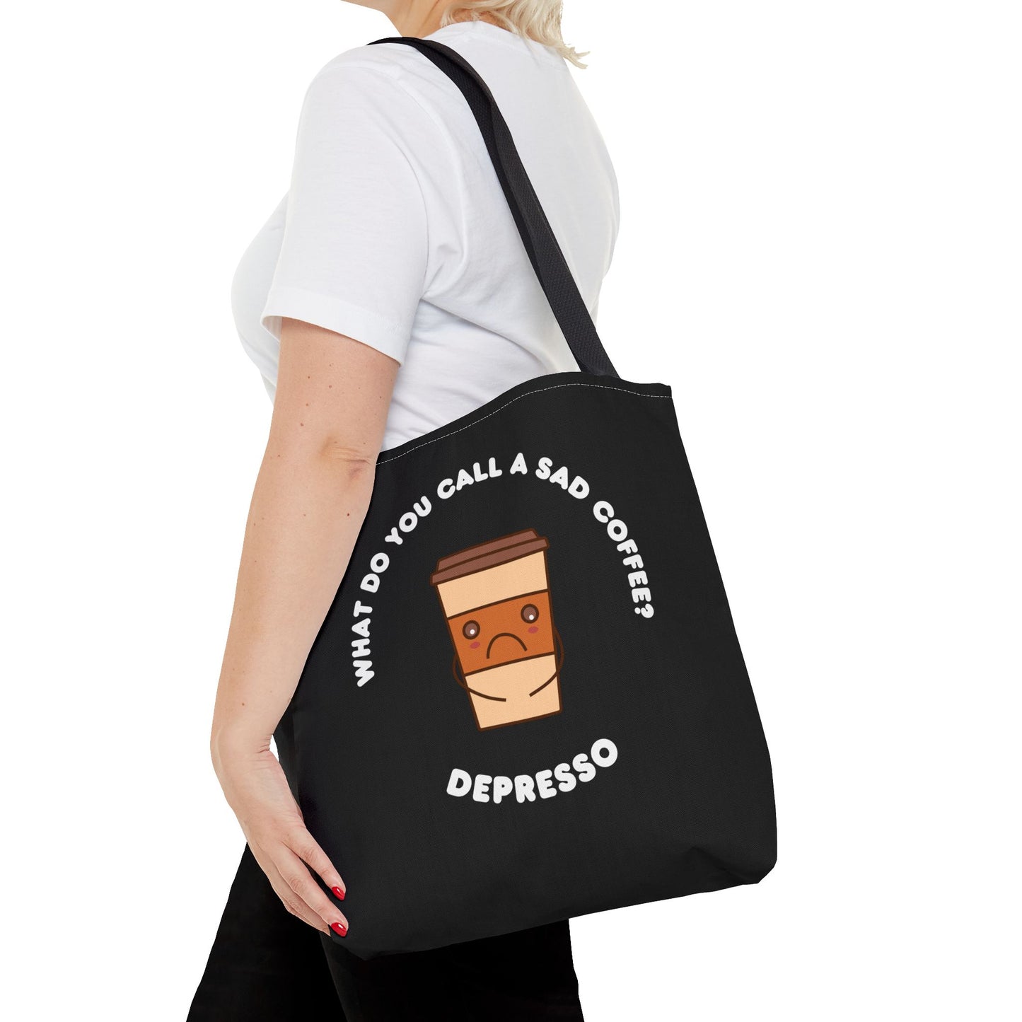 What do you call a sad Coffee? Depresso Tote Bag (AOP)