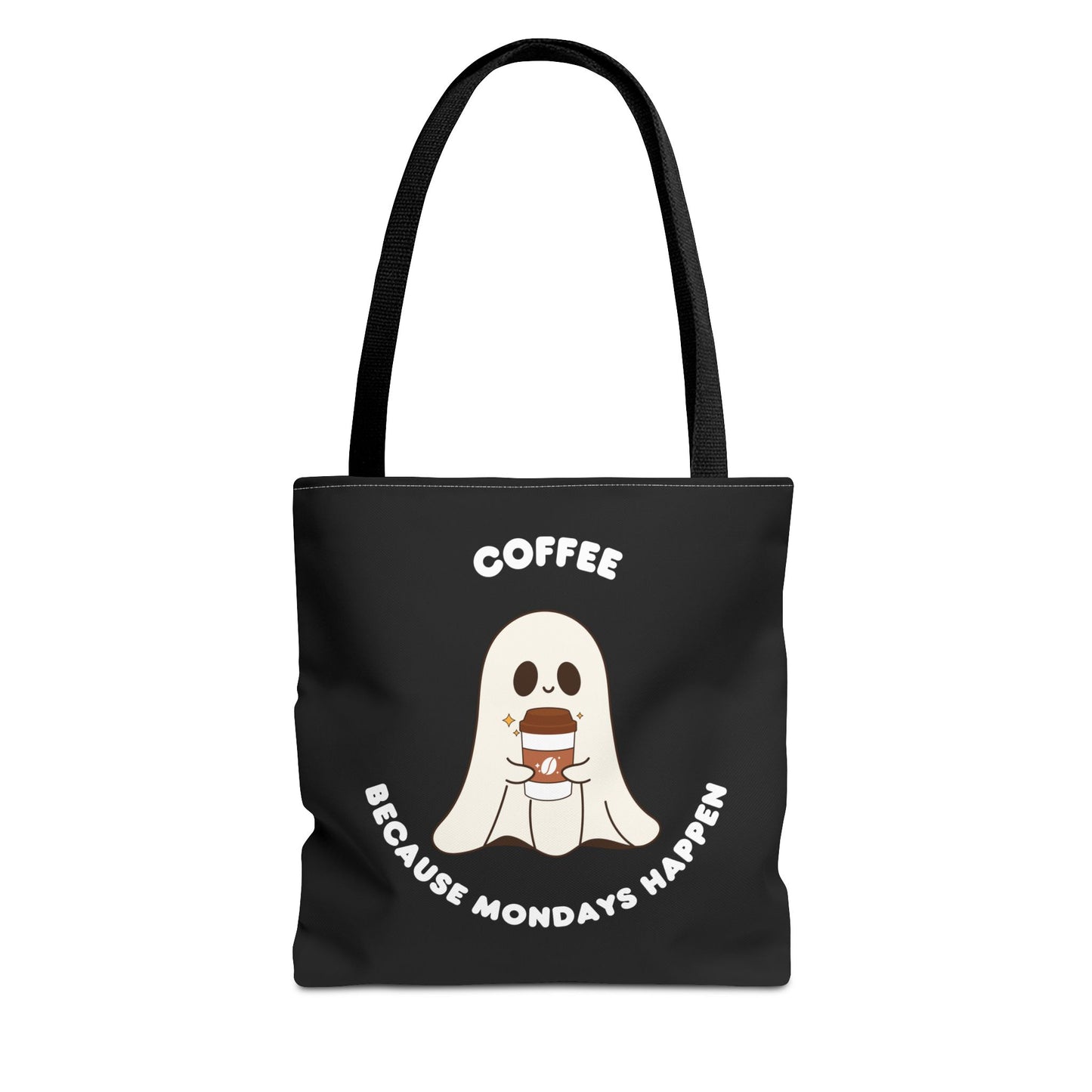 Coffee because Mondays happen Tote Bag (AOP)